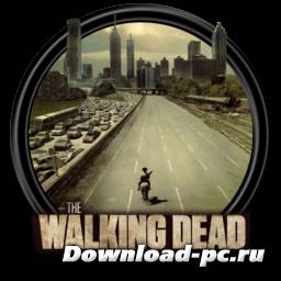 Ходячие мертвецы. Эпизод 1-5 / The Walking Dead: Episode 1-5 *русификатор v.1.5* (2012/RUS/ENG/RePack by R.G.Catalyst)