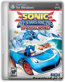 Sonic And All-Stars Racing Transformed v1.0u1 (Eng/2013) RePack от Audioslave