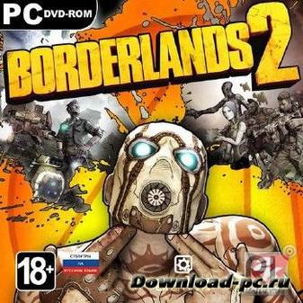 Borderlands 2 (v.1.3.1 Hotfix + 8 DLC) (2012/RUS/ENG/RePack by mihalych28 & B13)