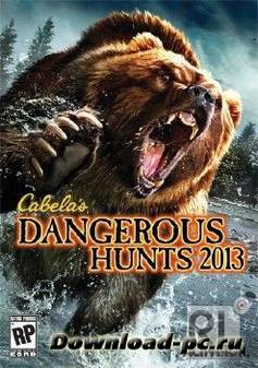 Cabela's Dangerous Hunts 2013 (2012/RUS/ENG/Full/RePack)
