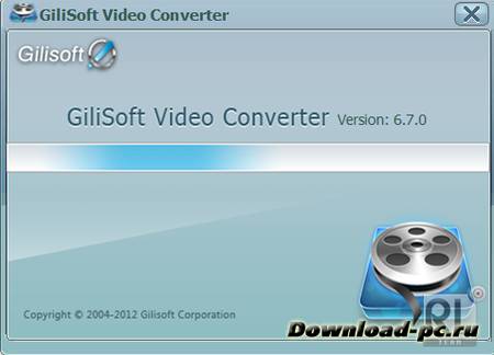GiliSoft Video Converter 6.7.0 ENG