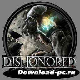 Dishonored *v.1.0u3 + 2 DLC* (2012/RUS/ENG/RePack by R.G.Catalyst)