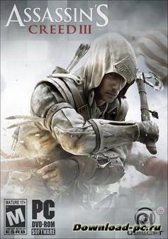 Assassin's Creed III. Deluxe Edition v1.03 + 3 DLC (2012/Rus/Rip by Dumu4)