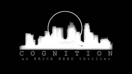 Cognition: An Erica Reed Thriller (2012/ENG)