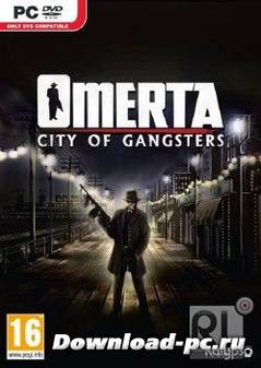 Omerta: City of Gangsters - Special Edition (2013/RUS/ENG/MULTi7/Steam-Rip от R.G. GameWorks)