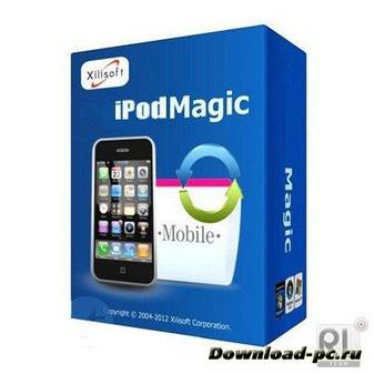 Xilisoft iPod Magic Platinum 5.4.9 build 20130108 + RUS
