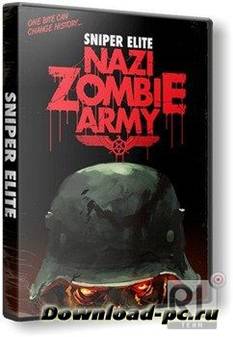 Sniper Elite: Nazi Zombie Army (2013/ENG/RePack by R.G.ILITA)