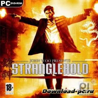 John Woo Presents Stranglehold (2007/RUS/Релиз от МалышШок)