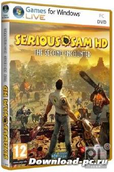 Serious Sam: The Second Encounter HD / Крутой Сэм: Второе Пришествие (2010/RePack/RUS/ENG)