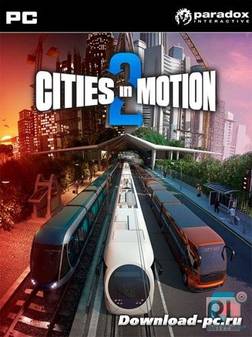 Cities in Motion 2: The Modern Days (2013/RUS/ENG/MULTI5/RePack by dr.Alex)