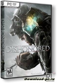 Dishonored v1.2 (2012/RUS/RePack by SeregA-Lus)