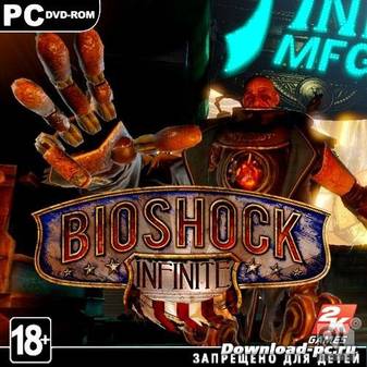 BioShock Infinite (2013/RUS/ENG/RePack by R.G.Catalyst)