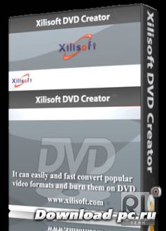 Xilisoft DVD Creator 7.1.3 20130109 + RUS
