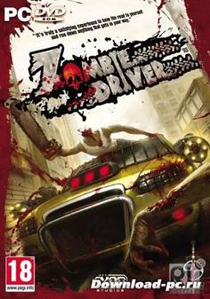 Zombie Driver HD + DLC(ENG/MULTi6/DL) Steam-Rip от R.G. Игроманы