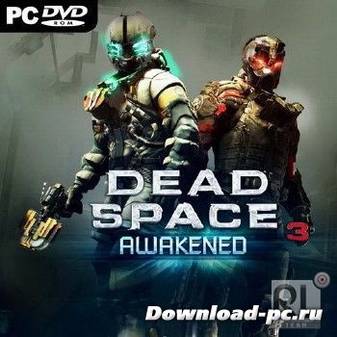 Dead Space 3: Awakened (2013/RUS/ENG/DLC)